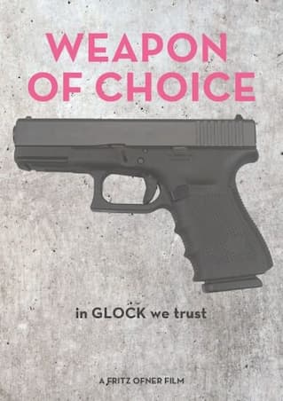 WEAPON OF CHOICE